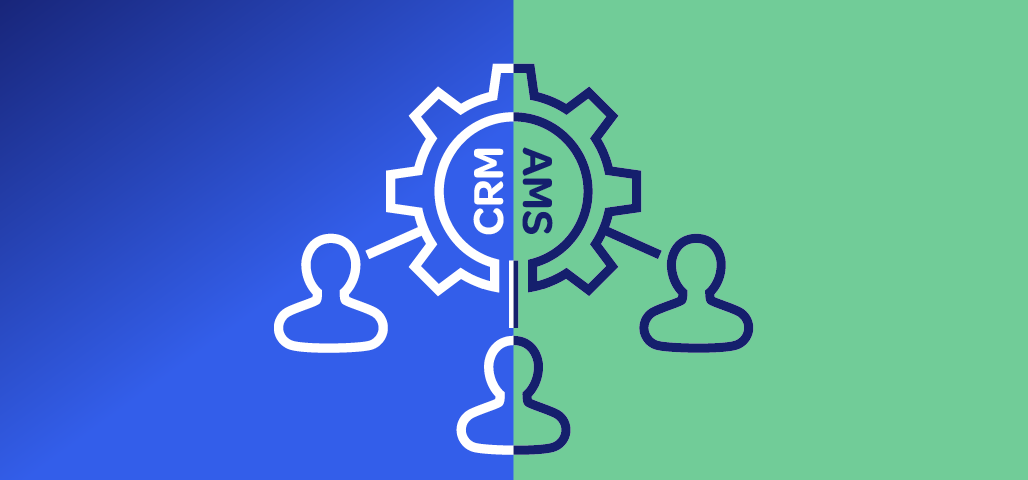 Customer Relationship Management (CRM) vs Association Management System (AMS) – Understand the difference to boost your association